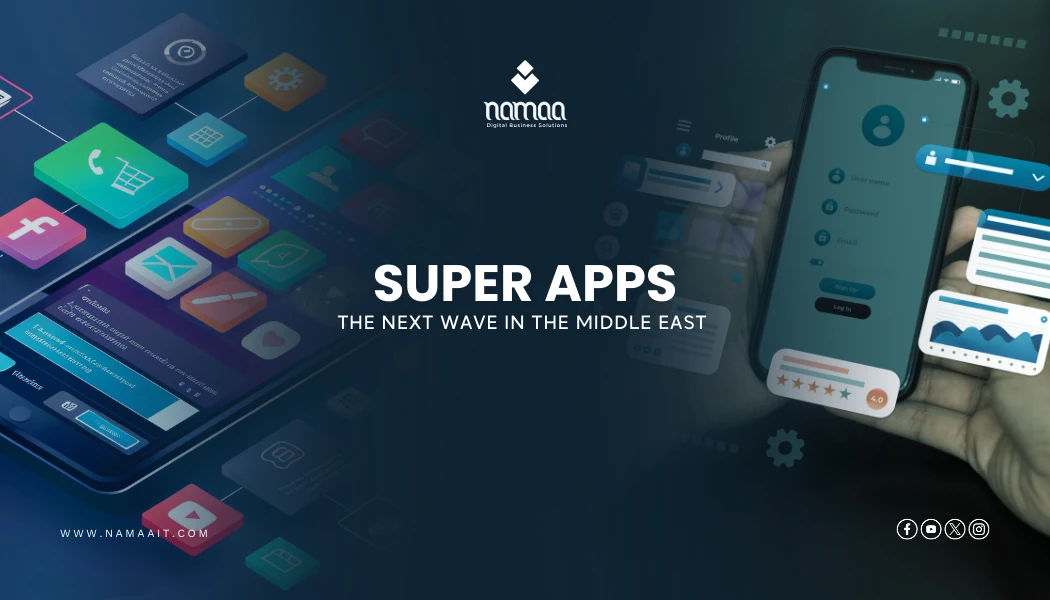 Super Apps in the Gulf: How All‑in‑One Platforms Are Redefining Digital Behavior